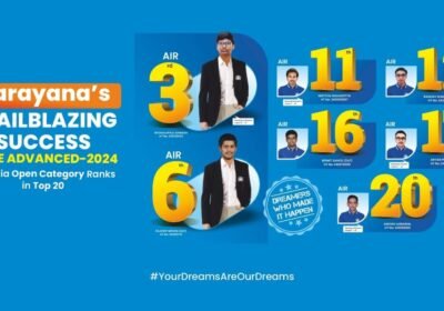 JEE ADVANCED 2024 Triumph: Narayanites Fulfil Their Engineering Dreams