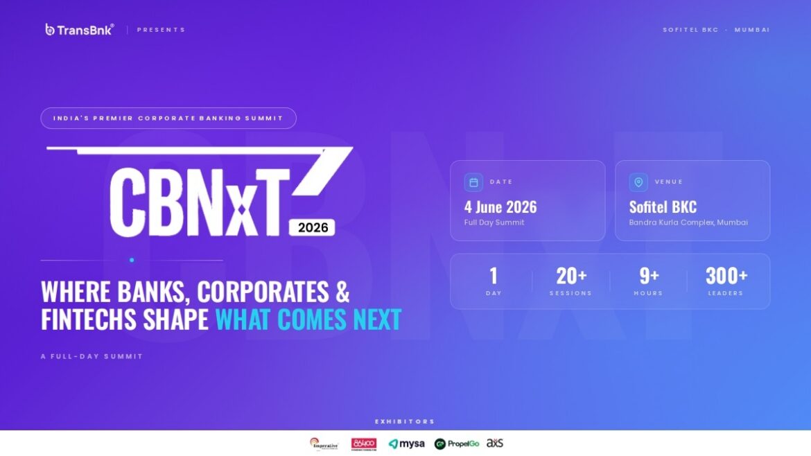 First-Of-Its-Kind Corporate Banking Event Cbnxt’26 Unveils First Speaker Lineup Featuring Leaders From Yes Bank, HDFC Bank, Standard Chartered, HSBC, and More