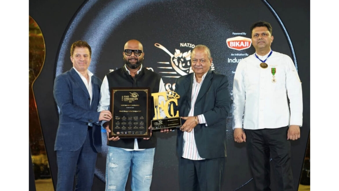 Gaurav Mangla’s Black Mango India Designs Wins ‘Best F&B Space Developer’ at Food Connoisseurs India Awards 2026