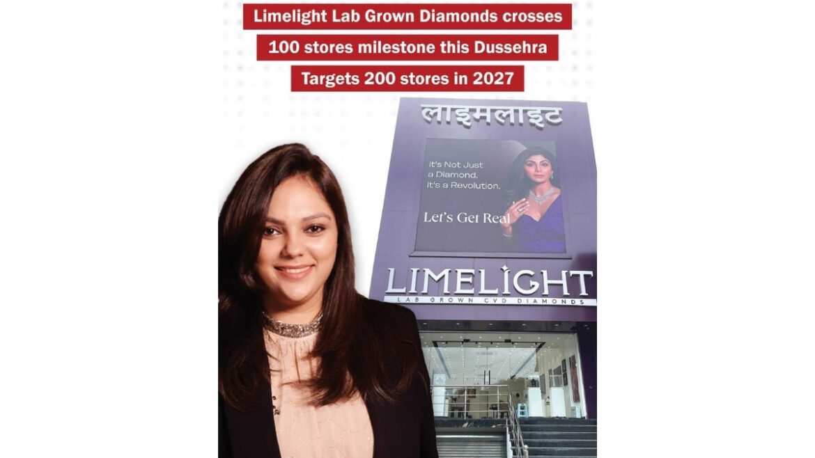 Limelight Lab Grown Diamonds crosses 100 stores milestone this Dussehra: targets 200 in 2027
