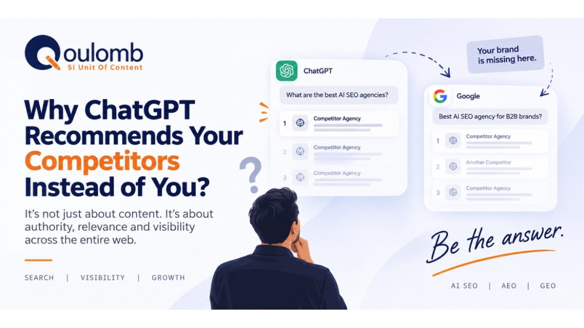 Why AI Platforms Recommend Your Competitors Instead of You: Qoulomb’s AI SEO Experts Explain